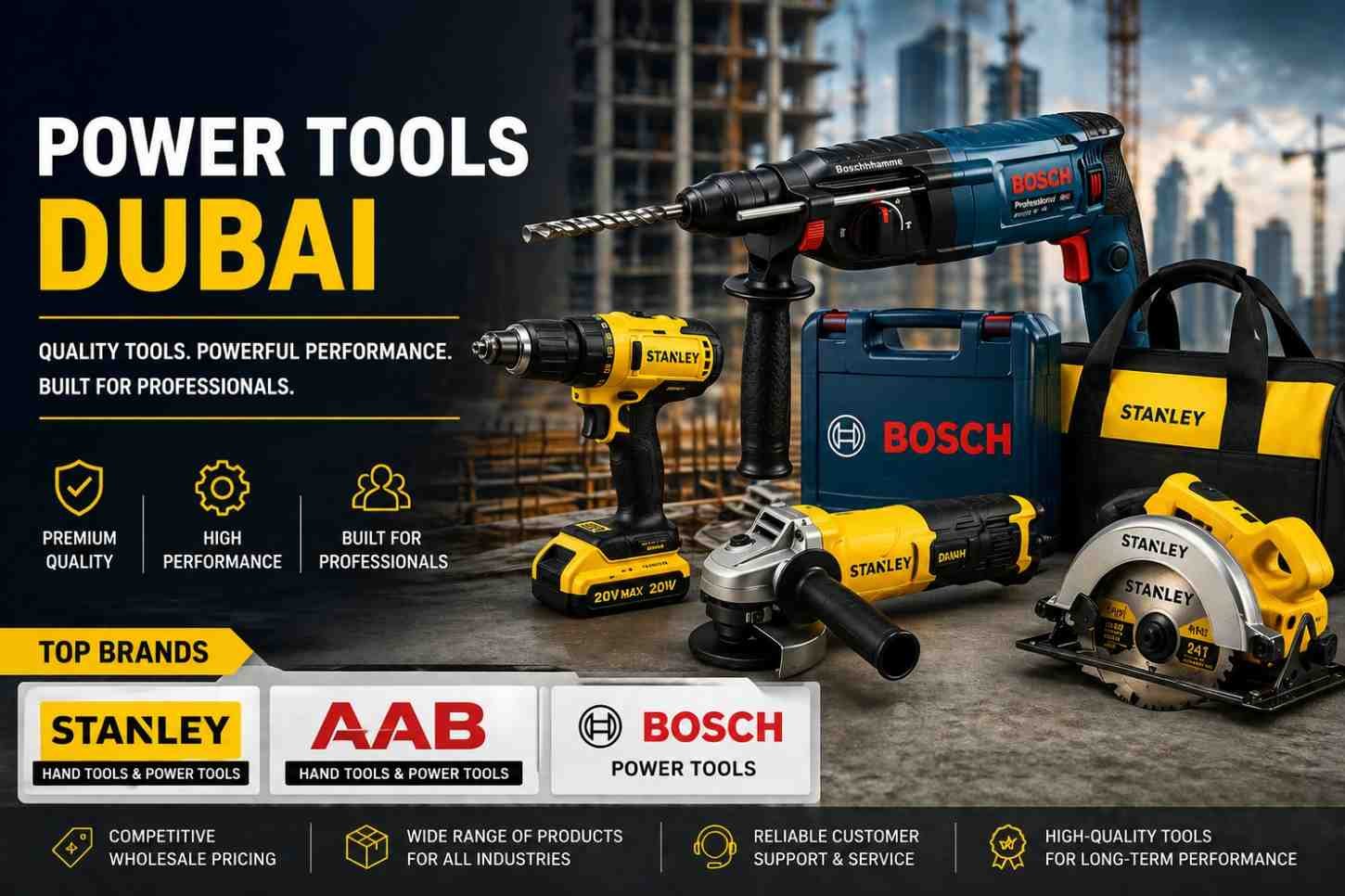 Power Tools Dubai | Sabaco – STANLEY, AAB & Bosch Supplier